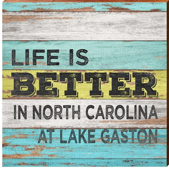 Better in North Carolina at Lake Gaston | Wall Art Print on Real Wood